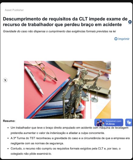 Notícia: descumprimento de requisitos da CLT impede exame de recurso de trabalhador que perdeu o braço em acidente
